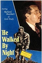 He Walked by Night (1948)
