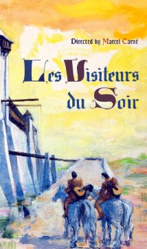 Les Visiteurs du Soir (1942)  “Les visiteurs du soir”