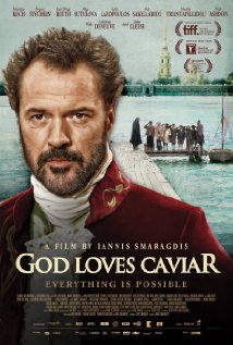 God Loves Caviar (2012)  “O Theos agapaei to haviari” (original title)
