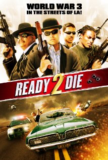 Ready 2 Die (2014)