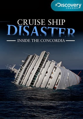 Cruise Ship Disaster: Inside the Concordia (2012)