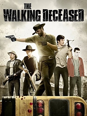 The Walking Deceased (2015)  “Walking with the Dead” (original title)