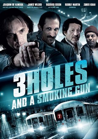 3 Holes and a Smoking Gun (2014) “Three Holes, Two Brads, and a Smoking Gun” (original title)