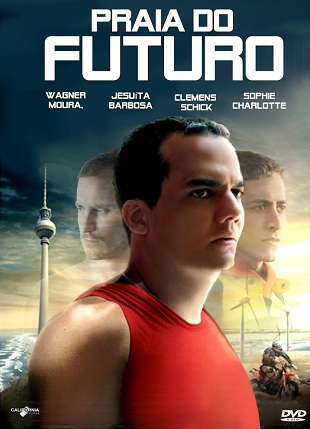 Futuro Beach (2014)  “Praia do Futuro”