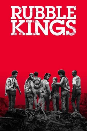 Rubble Kings (2015)