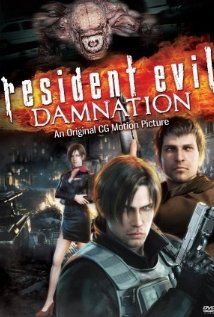 Resident Evil: Damnation (2012)  “Biohazard: Damnation”