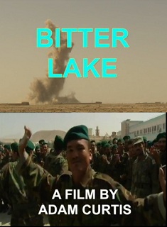 Adam Curtis: Bitter Lake (2015)