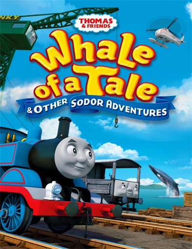 Thomas & Friends: Whale of a Tale and Other Sodor Adventures (2015)