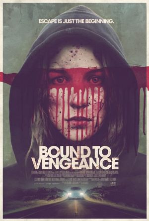 Bound to Vengeance (I) (2015)  “Reversal”