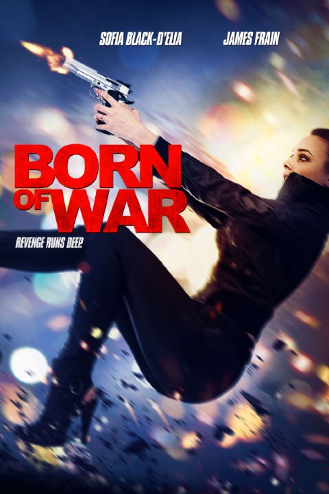 Born of War (2013)