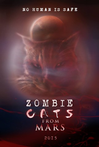 Zombie Cats from Mars (2015)