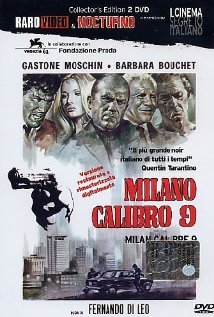 Caliber 9 (1972)  “Milano calibro 9”