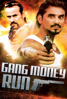 Gang Money Run (2014)  “Mahogany Sunrise”