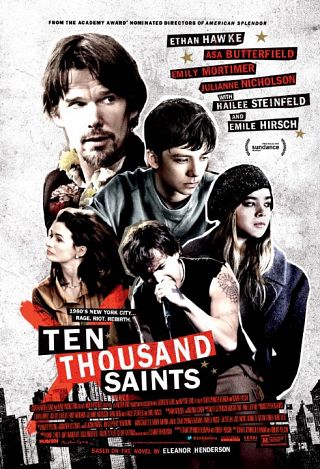 10,000 Saints (2015)  “Ten Thousand Saints”