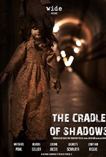The Cradle Of Shadows “Le berceau des ombres” (2015)