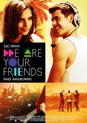 We Are Your Friends (2015)