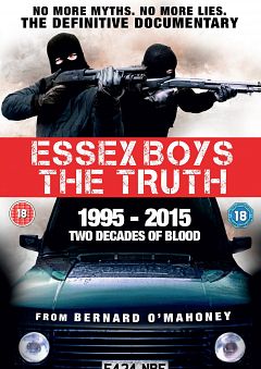 Essex Boys The Truth (2016)