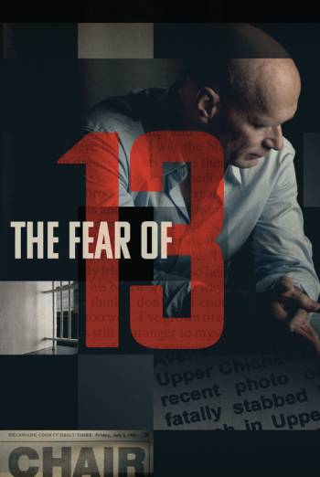 The Fear of 13 (2015)