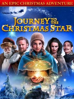 Journey to the Christmas Star (2012)