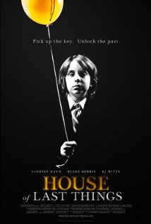 House of Last Things 2013