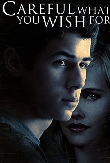 Careful What You Wish For (2015)